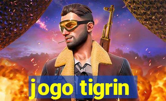 jogo tigrin